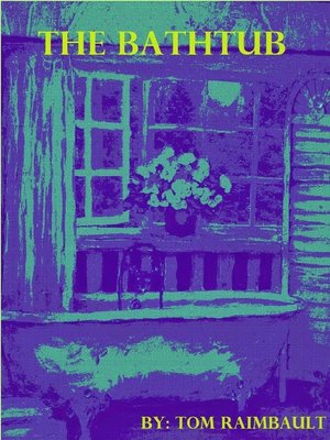 cover image of The Bathtub